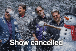 Show cancelled for weather